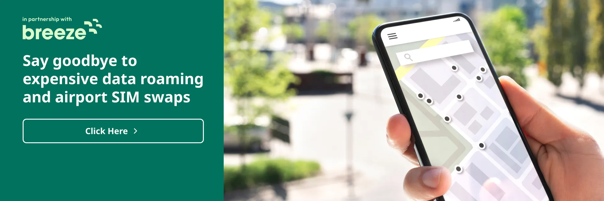 International eSIM by breeze. No SIM card swapping. Click here for details.