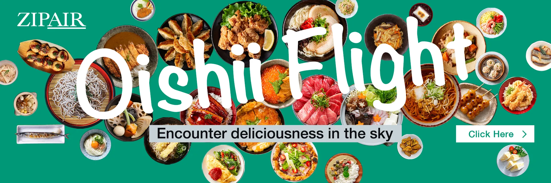 ZIPAIR Oishii Flight. Encounter deliciousness in the sky.